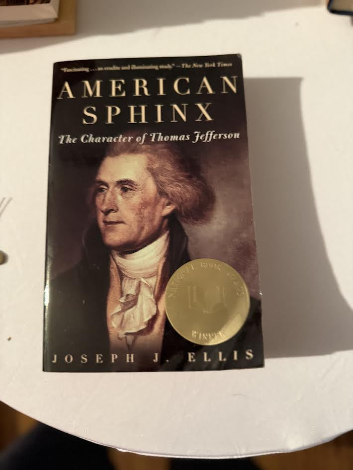 American Sphinx The Character of Thomas Jefferson Book by Joseph Ellis