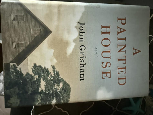 First edition A Painted House Novel by John Grisham