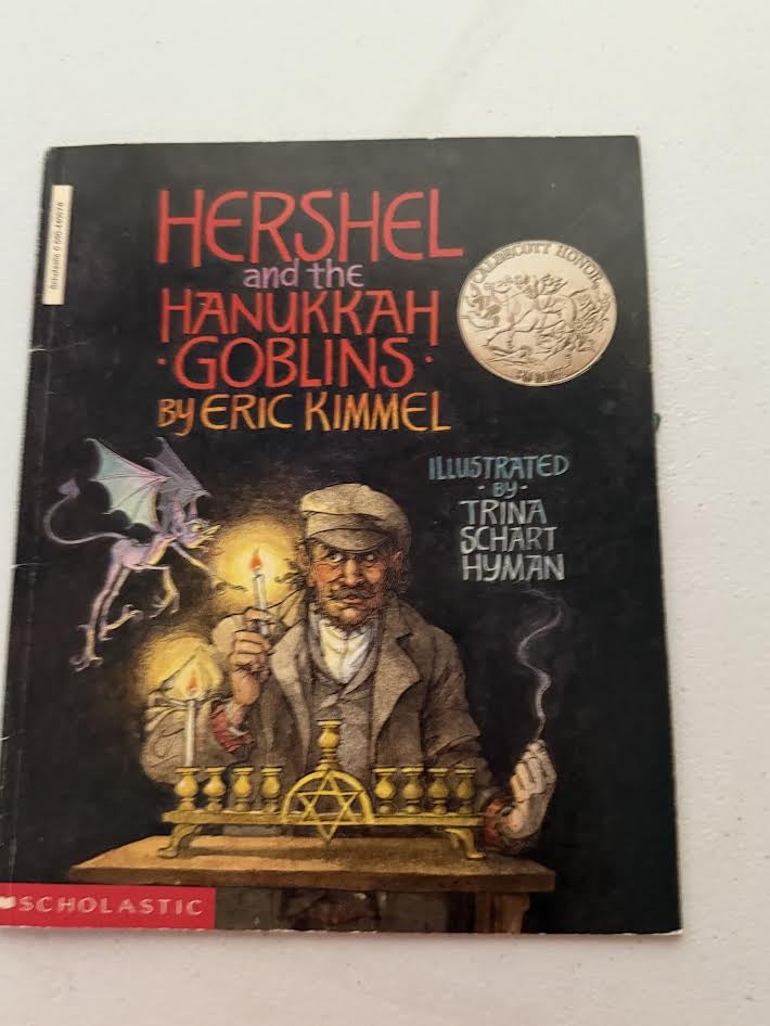 Hershel and the Hanukkah Goblins a 1990 Caldecott Honor Book-Scholastic