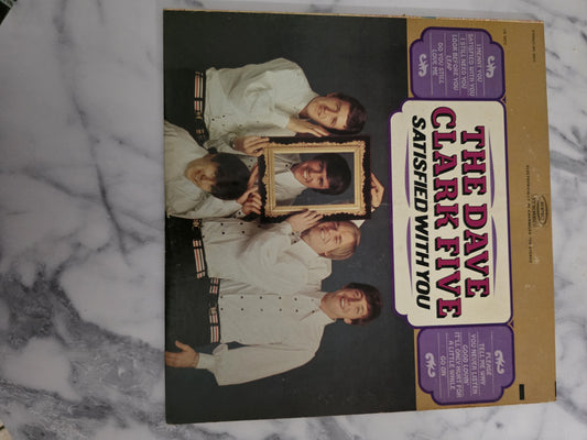 The Dave Clark Five - Satisfied With You (LP, Vinyl, Mono) 1966 Very Good PRE OWNED